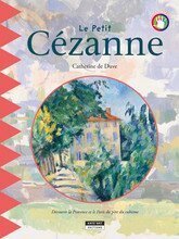 Le petit Cézanne Le petit Cézanne